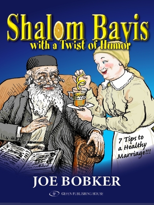 Title details for Shalom Bayis With a Twist of Humor by Joe Bobker - Available